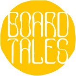 Board Tales